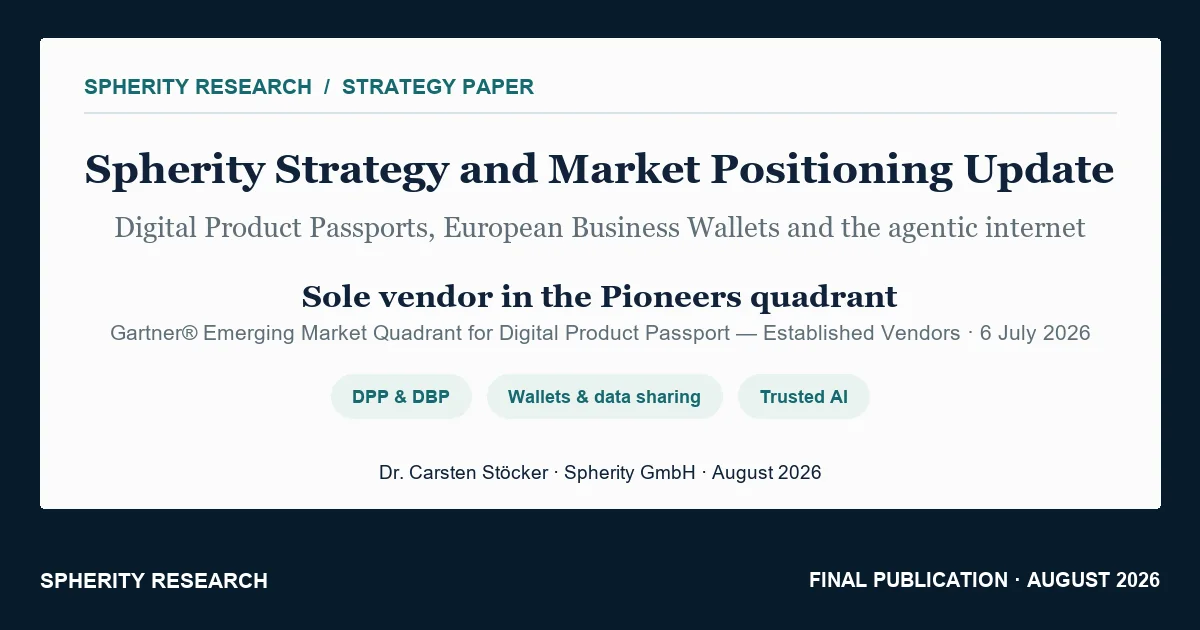 Spherity strategy paper on its sole-vendor Pioneers position in Gartner's Digital Product Passport Emerging Market Quadrant, DPP and DBP execution, EBW convergence, and Trusted AI.